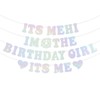Its Me Hi Im the Birthday Girl Its Me Banner,