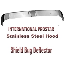 BST BSSP Stainless Steel Hood Shield Bug Deflector Compatible with International ProStar, Hood Protector, ProStar Trucks Custom Fit Shield