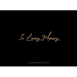 Funeral Guest Book Black - In Loving Memory - A Celebration of Life: A Sign In Guest Book for Memorial Services and Condolences with Black Imitation Leather Look Cover Design for Man & Woman