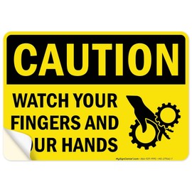 Caution Watch Your Fingers And Your Hands OSHA Sign, 10x7 Inches, 4 Mil Vinyl Decal Stickers Weather Resistant, Made in USA by My Sign Center