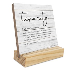 Ecezatik Inspirational Wood Plaque Sign - Gift for Women, Men, Teacher, Boss, Leader - Tenacity Desk Decorative Signs