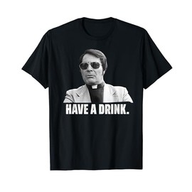 American Marauder: Jim Jones Have a Drink T-Shirt