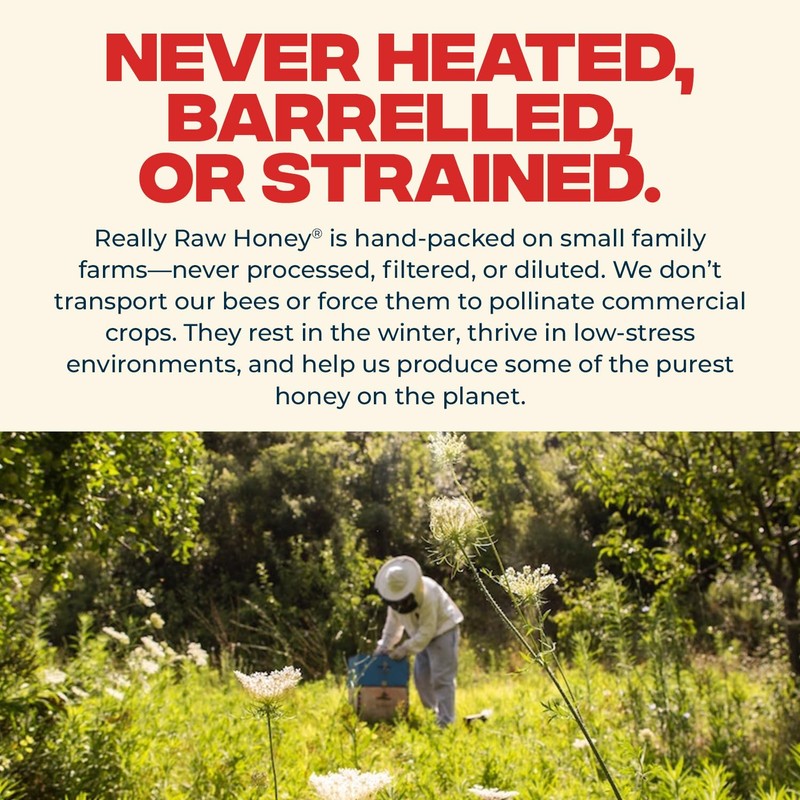 Really Raw Honey, Straight from the Hive, Never Heated or