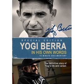 Yogi Berra: In His Own Words by Yogi Berra