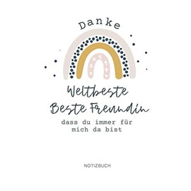 DANKE WELTBESTE BESTE FREUNDIN DASS DU IMMER FÜR MICH DA BIST: A5 Notizbuch 120 Seiten kariert | Buch Beste Freundin | Geschenk für die Beste Freundin ... | Geschenkideen | BFF Geschenke Mädchen