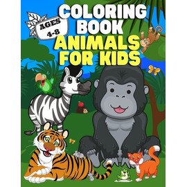 Coloring Book: Animals For Kids