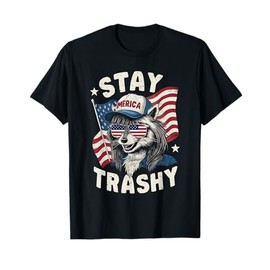 White Trash Party Attire Redneck Raccoon Stay Trashy USA T-Shirt