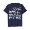German Shorthaired Pointer | Drink wine and play | Brown