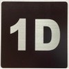 Apartment number 1D sign - UNIT NUMBER 1 SIGN/SUITE 1D