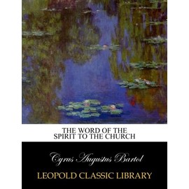 The Word of the Spirit to the Church