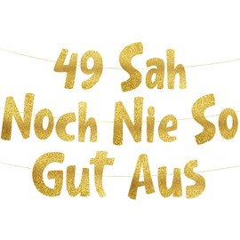 49 Never Looked So Good Funny Banner 49th Birthday Party Supplies