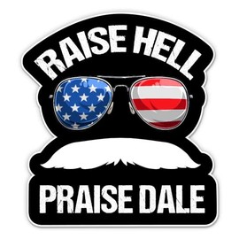Raise Hell Praise Dale Stickers - 2 Pack - Waterproof Vinyl for Car, Phone, Water Bottle, Laptop - Racing Legend Decals (2-Pack)