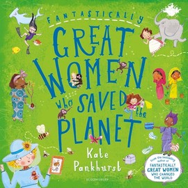 Books Fantastically Great Women Who Saved The Planet