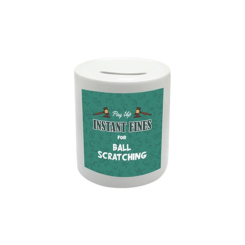 BS045 Pay up INSTANT FINES FOR BALL SCRATCHING Novelty Gift