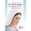Il Rosario per scoprire il volto di Dio amore