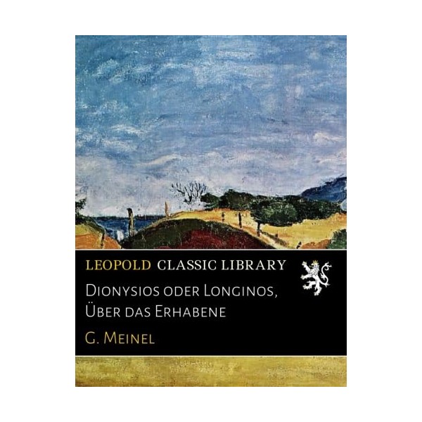 Dionysios oder Longinos, Über das Erhabene