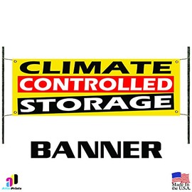 Climate Controlled Storage Vinyl Banner Business Sign Indoor Outdoor All Weather