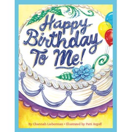 Happy Birthday to Me: Boys' Edition