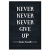 JSC JSC166 Never Never Never Give Up Winston Churchill Poster