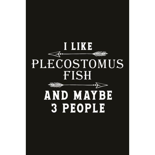 Running Log Book Funny I Like Plecostomus Fish And Maybe