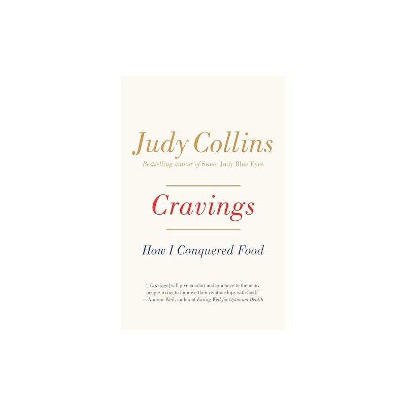 Cravings: How I Conquered Food