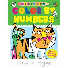 First Fun: Color by Numbers: Over 50 Colorful Creations (Happy Fox Books) The Perfect First Coloring Book for Kids Ages 4-6, with Fun Illustrations, Simple Color Schemes, Fill-in-the-Blank, and More