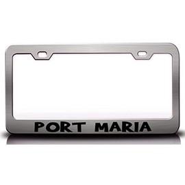 Custom Brother - Port Maria Jamaica Cities of The World Metal Car SUV Truck License Plate Frame Ch k18