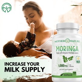 Mother Nature Moringa Capsules Single Origin Moringa Powder Certified Organic. Moringa Leaf. Energy, Metabolism, & Immune Support, Focus, Vitamin C - Vegan, Non-120ct. 500mg Caps