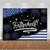 Mocsicka Happy Retirement Backdrop Black and Navy Blue Police Retirement