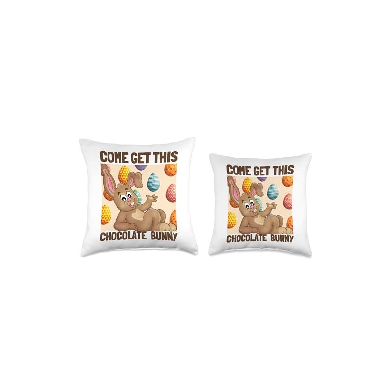 Come Get This Chocolate Bunny/Sexy Easter Bunny/Funny Easter Throw Pillow