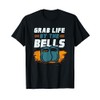 Afferra la vita dalle campane, Kettlebells Workout Funny Maglietta