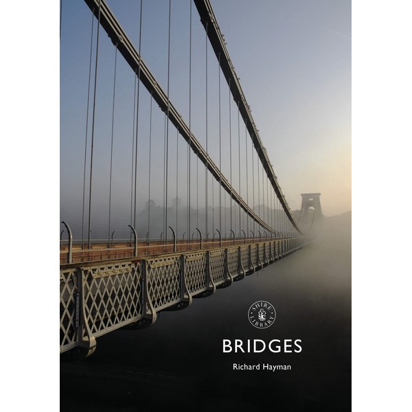 Bridges (Shire Library, Band 869)