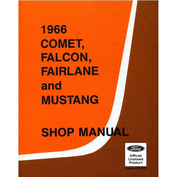 1966 Ford Mercury Comet Falcon Fairlane Mustang Factory Repair Shop