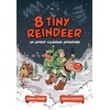 8 Tiny Reindeer: An Advent Calendar Adventure (-)