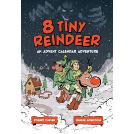 8 Tiny Reindeer: An Advent Calendar Adventure (-)