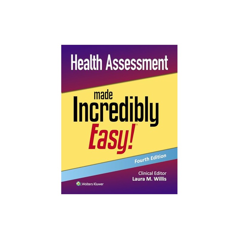 Health Assessment Made Incredibly Easy!