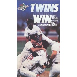Twins Win: The Story of the 1987 Minnesota Twins World Series