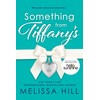 Something from Tiffany's: A Novel