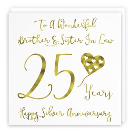 Hunts England - Brother And Sister In Law 25th Anniversary Card - To A Wonderful Brother & Sister In Law - 25 Years - Happy Silver Anniversary - Milano Collection