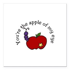 CafePress Youre The Apple of My Eye Square Car Magnet 3 X 3 Square Car Magnet, Magnetic Bumper Display