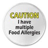 CAUTION I have multiple Food Allergies 3" Sew On Patch