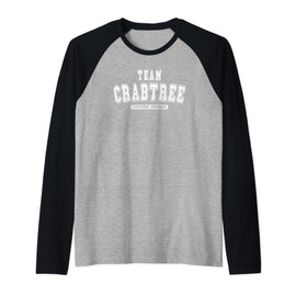 Team CRABTREE Lifetime Member Family Last Name Raglan Baseball Tee