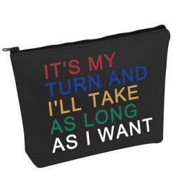 PWHAOO Board Game Makeup Bag It’s My Turn And I'll Take As Long As I Want Cosmetic Bag Boardgamer Gift Board Game Lover Gift (As I Want B)