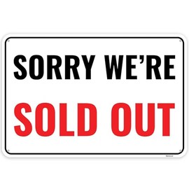 1PC Sold Out Sign, 12 x 8 Inches - Aluminum - Sorry We're Sold Out Sign