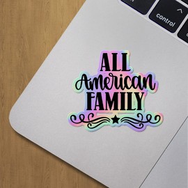 Holographic Decal Stickers of All American Family Premium Waterproof Vinyl Decal Stickers for Laptop Phone Accessory Helmet Car Window Mug Tuber Cup Door Wall Decoration ANDVER3d80341HO