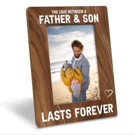 Dad Gift from Son, New Daddy Gift, First Father's Day Gift for Dad, The Love Between a Father & Son Lasts Forever Photo Frame, Holds 4 x 6 Inch Photo, Farmhouse Wooden Picture Frame Gift