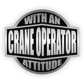 Unbranded 3pcs - Crane Operator With Attitude Funny Hard Hat Stickers Helmet Decals