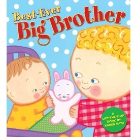 Best-Ever Big Brother - Hardcover By Katz, Karen - GOOD