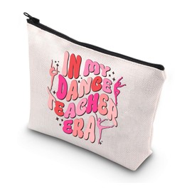 MYSOMY in My Dance Teacher Era Makeup Bag Dance Teacher Cosmetic Bag Dance Teacher Thank You Gift Dance Teacher Gift (Dance Teacher Bag)