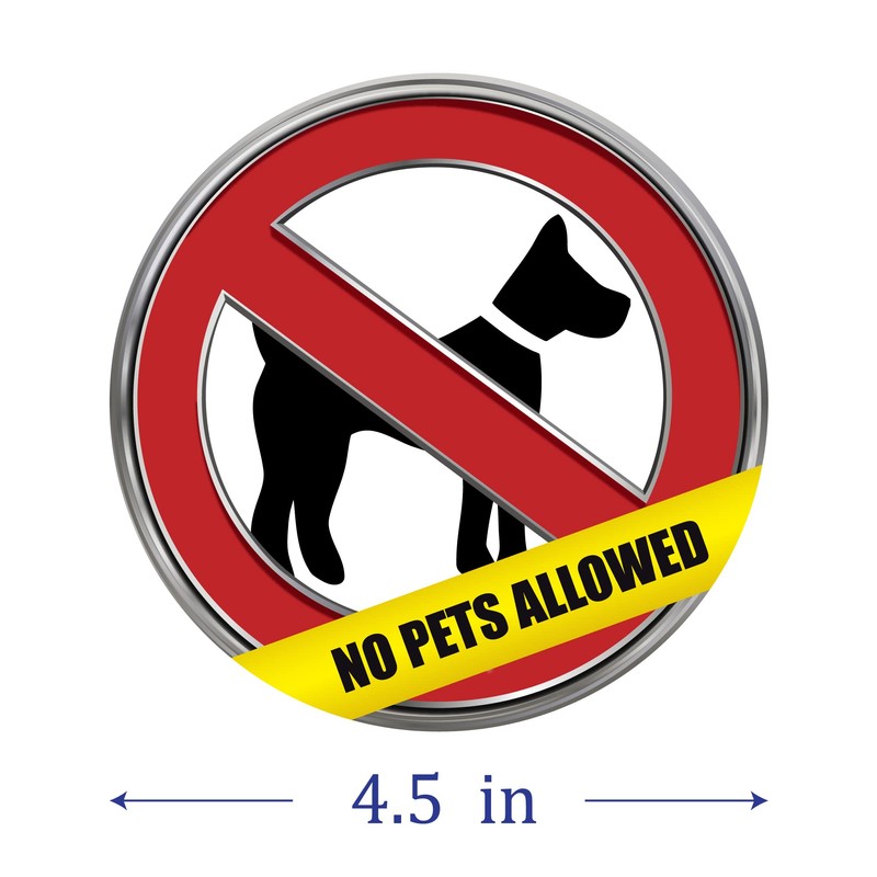 TRUSTY No Pets Allowed Sign for Business Sticker